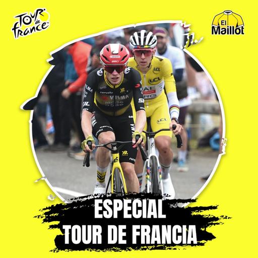 El Maillot - Especial Tour de Francia #6 | ¿Está sentenciado el Tour?