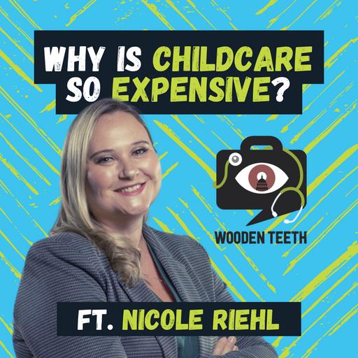 Why is Childcare so Expensive?