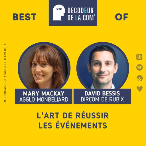 Réussir les Evénements | Mary Mackay et David Bessis | Best Of
