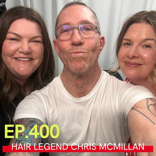 Hairstylist Chris McMillan on His *NEW* Hair Product Line, “The Rachel” Lore, C*nty Little Bob Summer and Hair Tips Galore