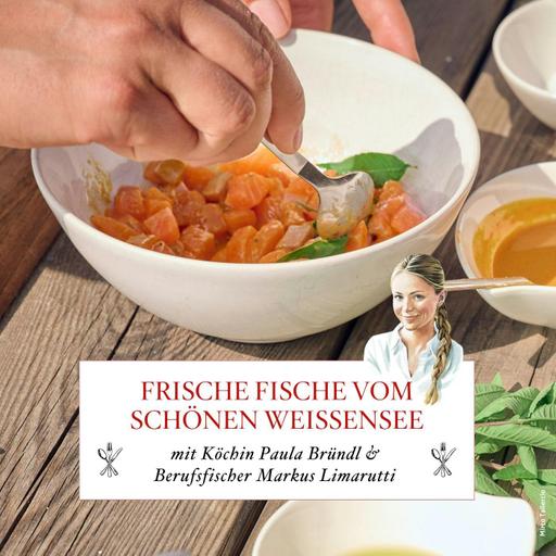 Frischer Fisch vom Weißensee – mit Berufsfischer Markus Limarutti -#72