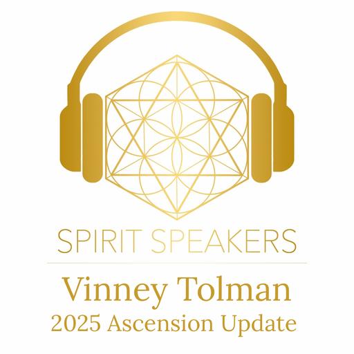 Vinney Tolman- 2025 Ascension Update