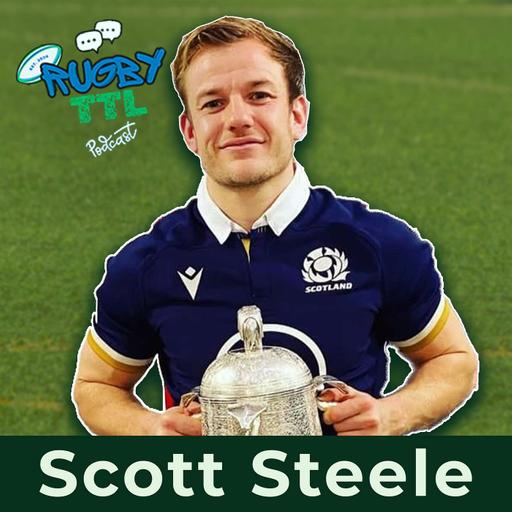 Rugby TTL - Series 2 - Episode 13 - Scott Steele
