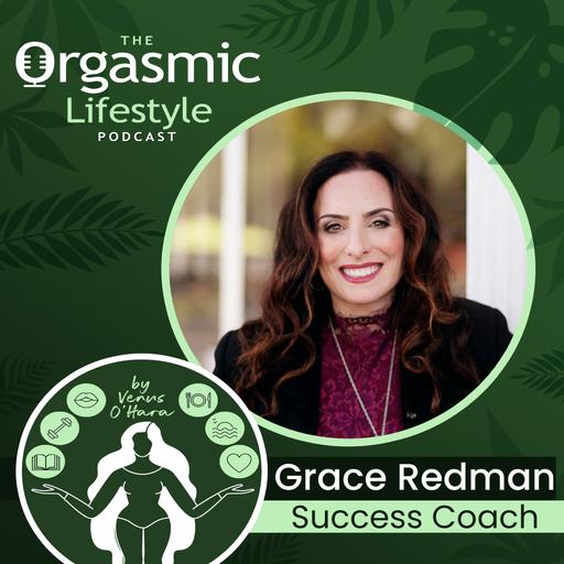 127 From Hustle to Flow with Success Coach Grace Redman