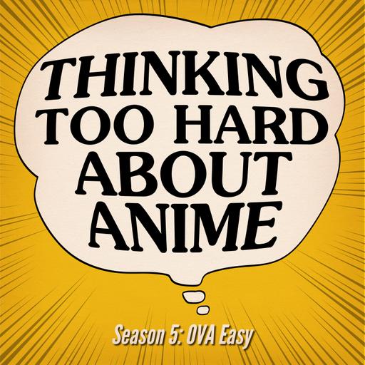 S05E02: OVA Easy - FLCL Part 2