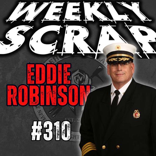 Weekly Scrap #310 - Eddie Robinson, training and leadership through the ranks
