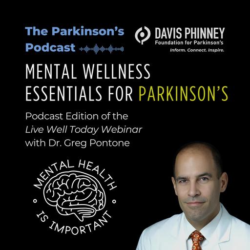 Mental Wellness Essentials for Parkinson's