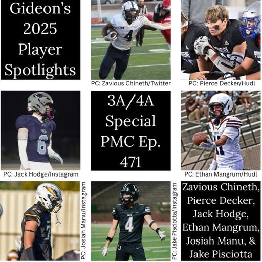 Playmaker's Corner Episode 471: Gideon’s Playmaker Spotlights - 3A/4A Special: Zavious Chineth, Pierce Decker, Jack Hodge, Ethan Mangrum, Josiah Manu, & Jake Pisciotta