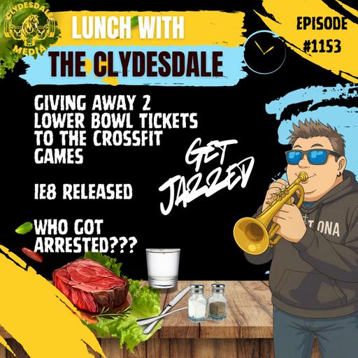 Lunch with the Clydesdale - Did you Notice How Much CrossFit has Improved?