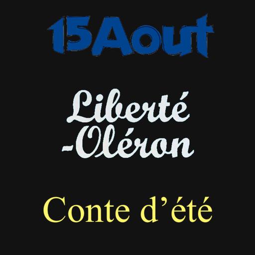 3 films que j'adore : 15 Aout, Liberté-Oléron, Conte d'été