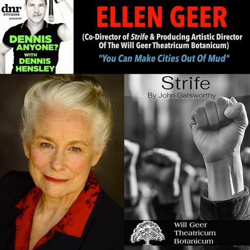 Ellen Geer (Co-Director of Strife):"You Can Make Cities Out Of Mud"