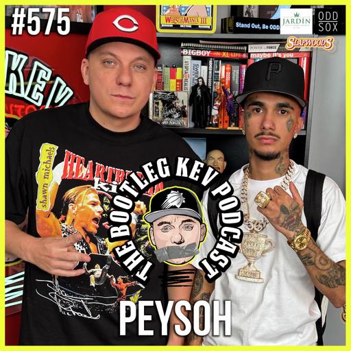 #575 - Peysoh Talks Kendrick Co-Sign, MoneySign Suede, Facing Life at 15, New Album 'Finally Fed' & More
