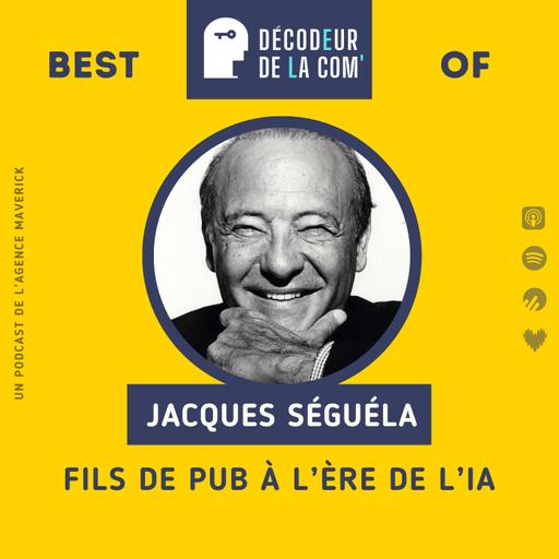 Fils de Pub à l'ère de l'IA | Jacques Séguéla | Best Of