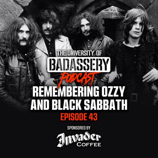 Remembering Ozzy and Black Sabbath