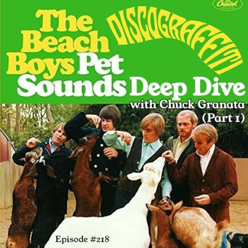 The Beach Boys’ PET SOUNDS (Part 1, Ep. 217)