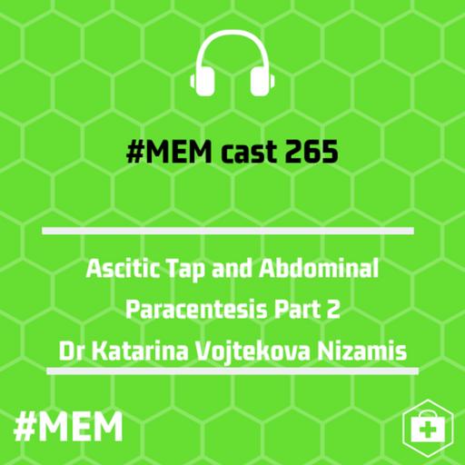 Episode 268: Ascitic Tap and Abdominal Paracentesis Part 2