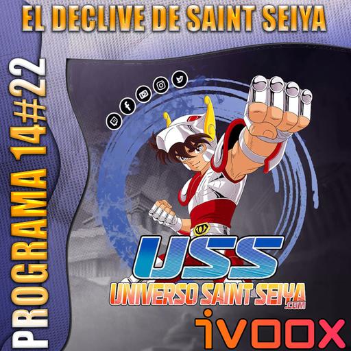 14x22 EL DECLIVE DE SAINT SEIYA