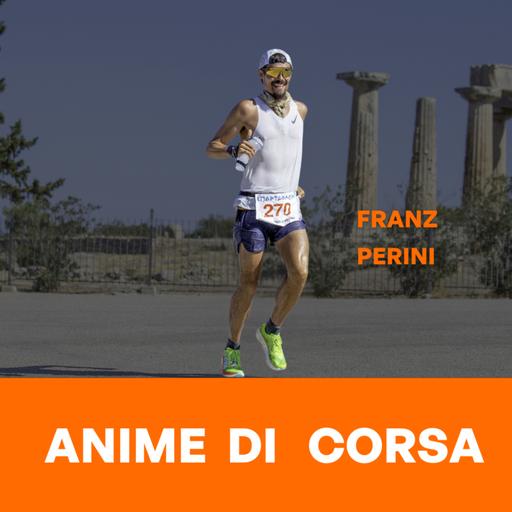 Franz Perini – Lo Spartathlon, la sofferenza e la rinascita