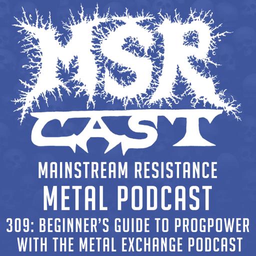 MSRcast 309: Beginner's Guide to ProgPower