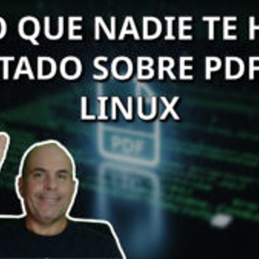 715 - Lo que NADIE te ha contado sobre PDFs en Linux