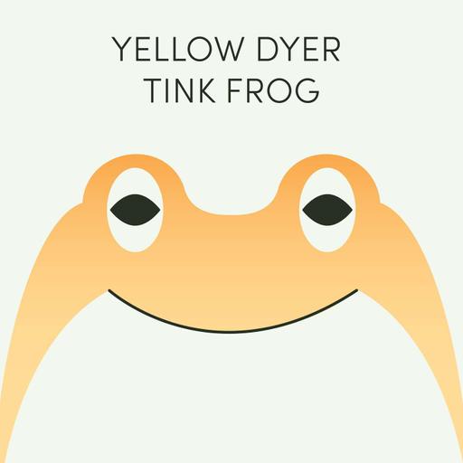 Week of July 28th | Yellow Dyer Tink Frog