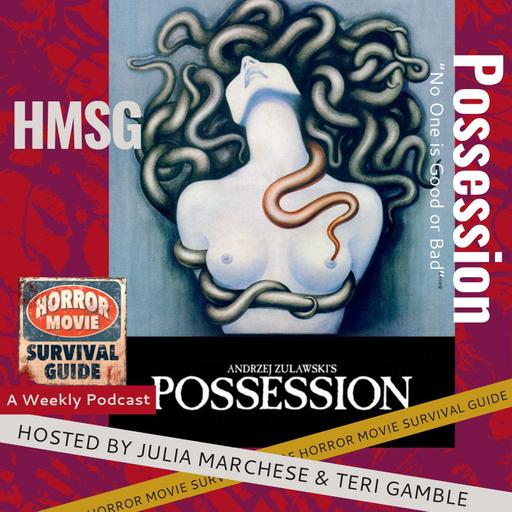 Possession - "No One is Good or Bad"