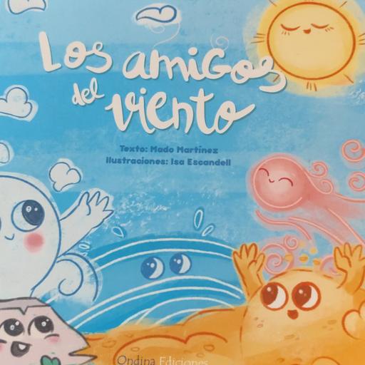 Los cuentos y su poder: Los amigos del viento