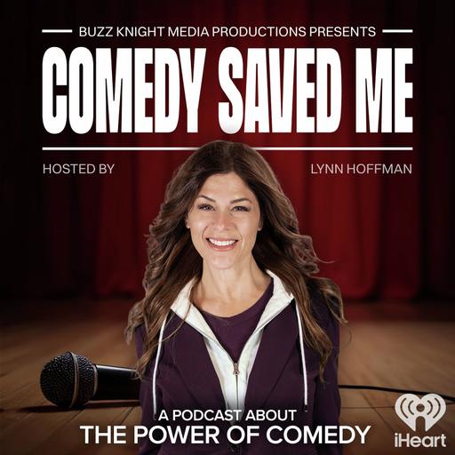 Comedy Saved Me with Actor and Comedian Adam Ferrara