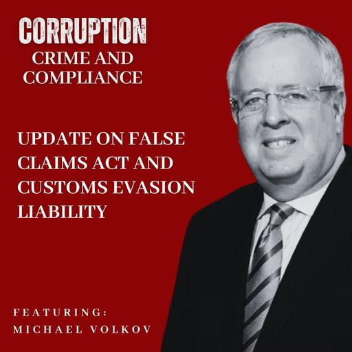 Update on False Claims Act and Customs Evasion Liability