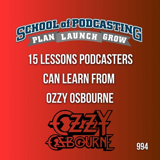 15 Lessons Podcasters Can learn From Ozzy Osbourne