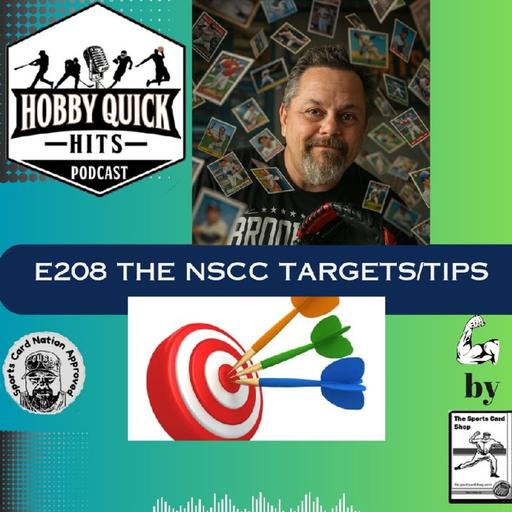 NSCC Targets and Tips Hobby Quick Hits E208