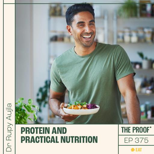 Are You Eating Enough Protein? Gut Health, BBGS, Inflammation & Aging with Dr. Rupy Aujla