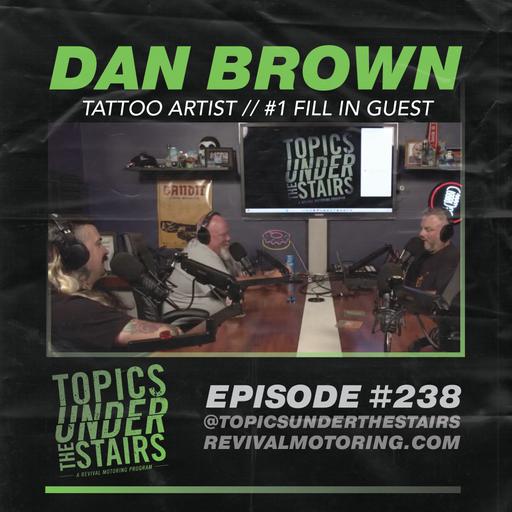Ep. 238 - Dan Brown