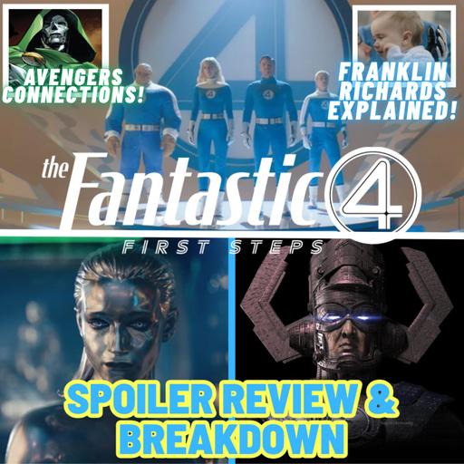 The Fantastic Four: First Steps - SPOILER REVIEW | Comics Easter Eggs Explained!
