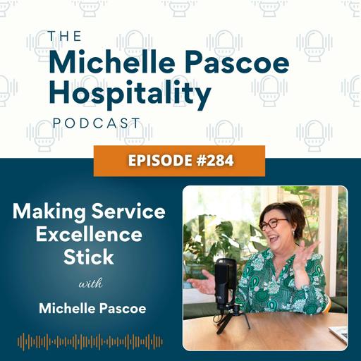 Making Service Excellence Stick