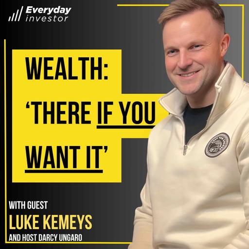 Luke Kemeys / Paths To Business Wealth, Ep 480