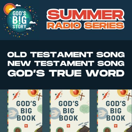 Old Testament Song, New Testament Song, and God's True Word