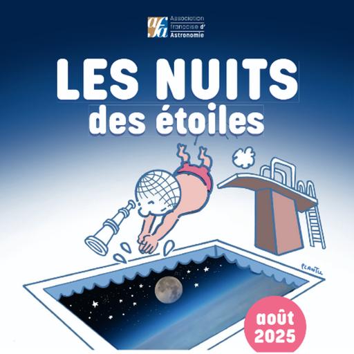 Les Nuits des étoiles 2025, les océans du ciel