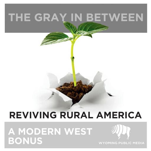 Reviving Rural America -- A Modern West Bonus
