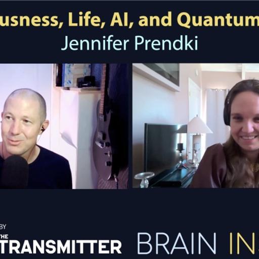 BI 217 Jennifer Prendki: Consciousness, Life, AI, and Quantum Physics