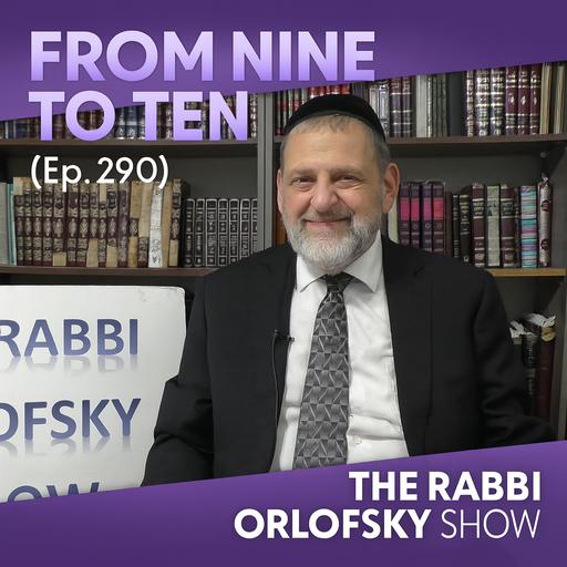 From Nine to Ten (Ep. 290)