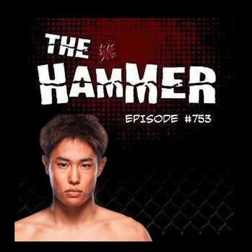 The Hammer MMA Radio - Episode 753