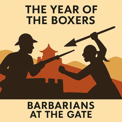 Barbarians Remix: The Year of the Boxers with historian Jeffrey Wasserstrom