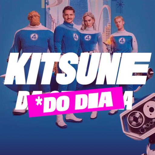 Quarteto Fantástico: Primeiros Passos | Kitsune [*do Dia]
