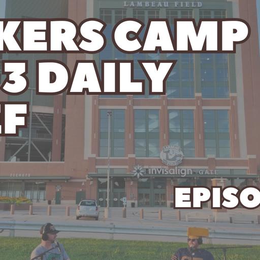 #132 Day 3 of the Tour: Jordan Love Looks READY | from Lambeau Field – Packers Camp Breakdown