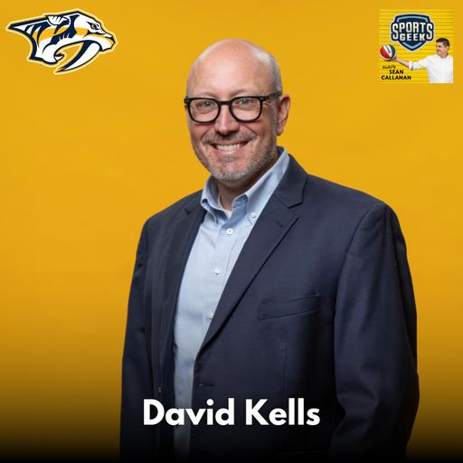 The Venue Virtuoso: Building Nashville's Entertainment Legacy - David Kells, Nashville Predators