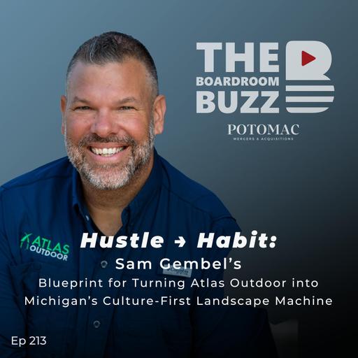 Hustle → Habit: Sam Gembel’s Blueprint for Turning Atlas Outdoor into Michigan’s Culture-First Landscape Machine