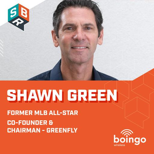Shawn Green - Former MLB All-Star & Co-Founder, Greenfly