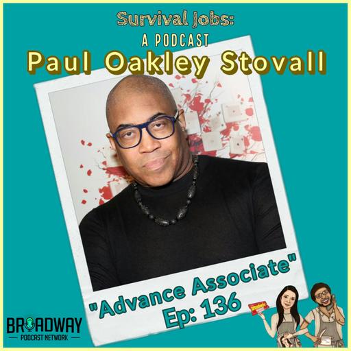 Episode 136 | Paul Oakley Stovall: "Advance Associate"