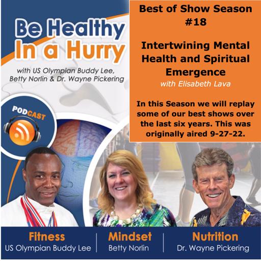 Best of Show #18: Intertwining Mental Health and Spiritual Emergence with Elisabeth Lava